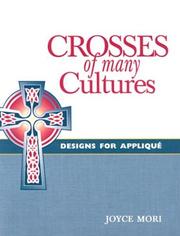 Cover of: Crosses of many cultures: designs for appliqué