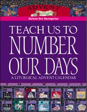 Cover of: Teach us to number our days: a liturgical Advent calendar