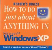 Cover of: How to Do Just About Anything in Windows Xp