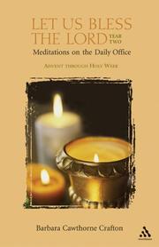 Cover of: Let us bless the Lord.: meditations on the Daily office