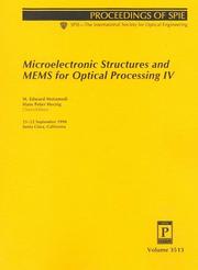 Cover of: Microelectronic structures and MEMS for optical processing IV: 21-22 September, 1998, Santa Clara, California