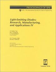 Cover of: Light-emitting diodes: research, manufacturing, and applications IV : 26-27 January 2000, San Jose, California