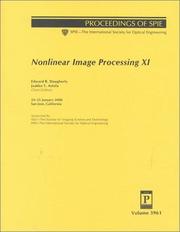 Cover of: Nonlinear image processing XI: 24-25 January, 2000, San Jose, California