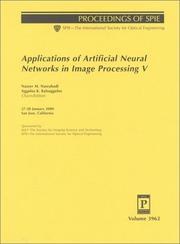 Cover of: Applications of artificial neural networks in image processing V: 27-28 January, 2000, San Jose, California