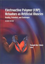 Cover of: Electroactive Polymer (EAP) Actuators as Artificial Muscles: Reality, Potential, and Challenges, Second Edition (SPIE Press Monograph Vol. PM136)
