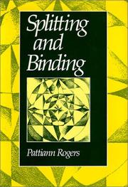 Cover of: Splitting and binding by Pattiann Rogers