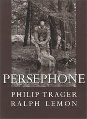 Cover of: Persephone by Philip Trager