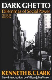 Cover of: Dark ghetto: dilemmas of social power