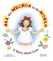 Cover of: All the muchos in the world: a story about love