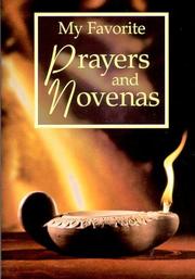 Cover of: Favorite prayers and novenas