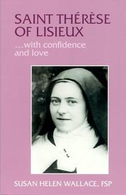 Cover of: St. Thérèse of Lisieux-- with confidence and love