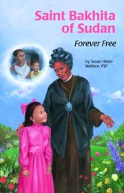 Cover of: Saint Bakhita of Sudan: forever free