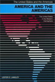 Cover of: America and the Americas: the United States in the Western Hemisphere