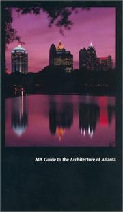 Cover of: AIA guide to the architecture of Atlanta