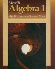 Cover of: Merrill Algebra 1 by Alan G. Foster, Joan M. Gell, Berchie W. Gordon