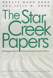 Cover of: The Star Creek papers by Horace Mann Bond