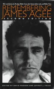 Cover of: Remembering James Agee by edited by David Madden and Jeffrey J. Folks.