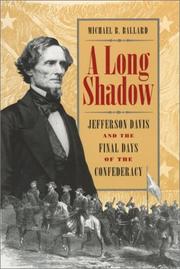 Cover of: A long shadow by Michael B. Ballard