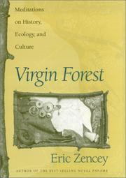 Cover of: Virgin forest: meditations on history, ecology, and culture