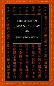 Cover of: The spirit of Japanese law by John Owen Haley