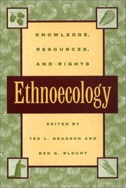 Cover of: Ethnoecology: knowledge, resources, and rights