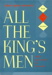 Cover of: Robert Penn Warren's All the king's men: three stage versions
