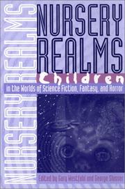 Cover of: Nursery realms by edited by Gary Westfahl and George Slusser.