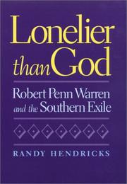 Cover of: Lonelier than God by Randy Hendricks