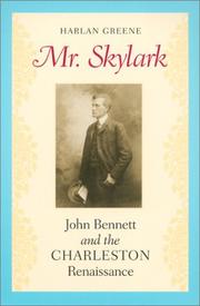 Cover of: Mr. Skylark: John Bennett and the Charleston renaissance