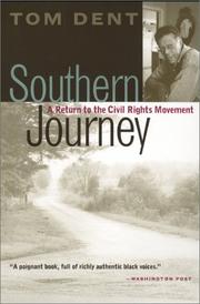 Southern journey by Thomas C. Dent