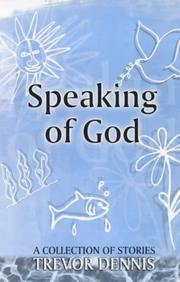 Cover of: Speaking of God : A Collection of Stories