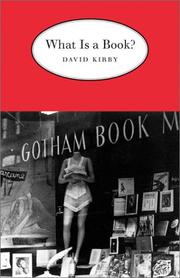 What is a book? by David Kirby