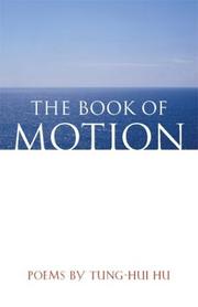 Cover of: The book of motion: poems