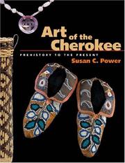 Art of the Cherokee by Susan C. Power