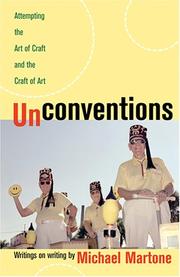 Cover of: Unconventions: Attempting the Art of Craft And the Craft of Art