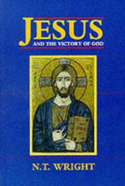 Cover of: Jesus and the Victory of God (Christian Origins & the Question of God) by N. T. Wright