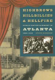 Cover of: Highbrows, Hillbillies, & Hellfire by Steve Goodson