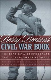 Berry Benson's Civil War book by Berry Benson