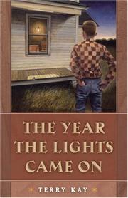 Cover of: The Year the Lights Came on (Brown Thrasher Books) (Brown Thrasher Books) by Terry Kay