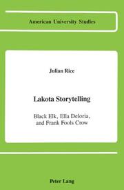 Lakota storytelling by Julian Rice