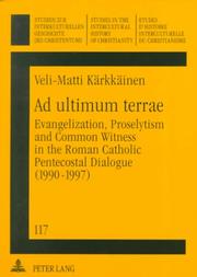 Cover of: Ad ultimum terrae: Evangelization, Proselytism and Common Witness in the Roman Catholic Pentecostal Dialogue (1990-1997)