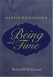 Cover of: Martin Heidegger's Being and time by Richard M. McDonough