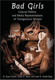 Cover of: Bad Girls: Cultural Politics and Media Representations of Transgressive Women (Frontiers in Political Communication)