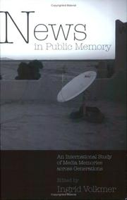 Cover of: News in Public Memory: An International Study of Media Memories Across Generations (Popular Culture and Everyday Life)