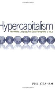 Cover of: Hypercapitalism | Phil Graham