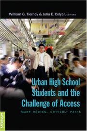 Cover of: Urban high school students and the challenge of access: many routes, difficult paths