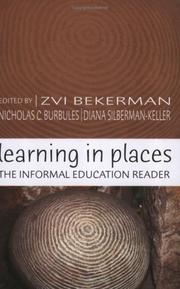 Cover of: Learning in Places: The Informal Education Reader (Counterpoints: Studies in the Postmodern Theory of Education) | 