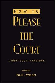 Cover of: How to please the court: a moot court handbook