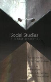 Cover of: Social studies--the next generation: re-searching in the postmodern