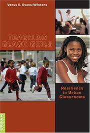 Teaching Black Girls by Venus E. Evans-Winters